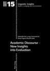 Image for Academic discourse: new insights into evaluation : v. 15