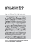 Image for Johann Melchior Gletle, 36 Solo-Motetten op. 5 : 2