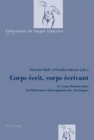 Image for Corps ecrit, corps ecrivant: Le corps feminin dans les litteratures francophones des Ameriques : 23
