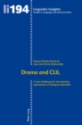 Image for Drama and CLIL: a new challenge for the teaching approaches in bilingual education