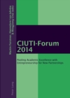 Image for CIUTI-Forum 2014: Pooling Academic Excellence with Entrepreneurship for New Partnerships