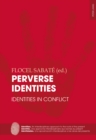 Image for Perverse identities: identities in conflict