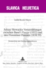 Image for Juliusz Slowackis Verserzaehlungen zwischen Band I (S0(BPoezye(S1(B (1832) und den Florentiner Poemen (1838/39): Komposition und Zyklisierungstendenzen