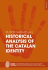 Image for Historical analysis of the Catalan identity