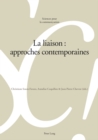 Image for La liaison : approches contemporaines