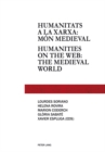 Image for Humanitats a la xarxa: mon medieval - Humanities on the web: the medieval world: Humanities on the web: medieval world