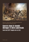 Image for Guerres dans le monde iberique et ibero-americain: Actes du XXXVe  Congres de la S. H. F.