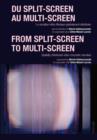 Image for Du split-screen au multi-screen =: From split-screen to multi-screen