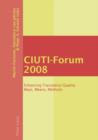 Image for CIUTI-Forum 2008: enhancing translation quality : ways, means, methods