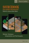 Image for Sourcebook for garden archaeology: methods, techniques, interpretations and field examples