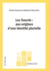 Image for Les Sourds : aux origines d&#39;une identite plurielle : 5