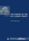 Image for The making of the EU&#39;s Lisbon Treaty: the role of member states : no. 49