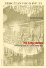 Image for The King Invites: Performing Power at a Courtly Dining Table