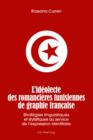 Image for L&#39;ideolecte des romancieres tunisiennes de graphie francaise: Strategies linguistiques et stylistiques au service de l&#39;expression identitaire