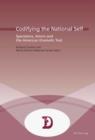 Image for Codifying the National Self: Spectators, Actors and the American Dramatic Text