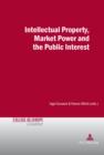Image for Intellectual property, market power and the public interest : no. 8