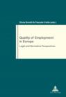 Image for Quality of Employment in Europe: Legal and Normative Perspectives : no. 74