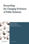 Image for Researching the Changing Profession of Public Relations
