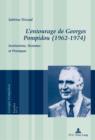 Image for L&#39;entourage de Georges Pompidou (1962-1974): Institutions, Hommes et Pratiques