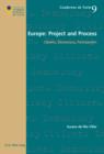 Image for Europe: project and process : citizens, democracy, participation : 9