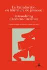 Image for La Retraduction en litterature de jeunesse / Retranslating Children&#39;s Literature