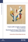 Image for L&#39;espace public europeen en question / Questioning the European Public Sphere