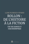 Image for Rollon : de l&#39;histoire a la fiction