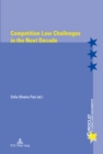 Image for Competition Law Challenges in the Next Decade