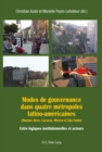 Image for Modes de gouvernance dans quatre metropoles latino-americaines (Buenos Aires, Caracas, Mexico et Sao Paulo): Entre logiques institutionnelles et acteurs