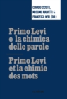 Image for Primo Levi e la chimica delle parole / Primo Levi et la chimie des mots