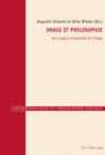 Image for Image et philosophie: Les usages conceptuels de l&#39;image