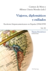 Image for Viajeros, diplomaticos y exiliados: Escritores hispanoamericanos en Espana (1914-1939) - Vol. III