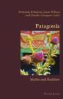 Image for Patagonia: myths and realities : v. 4