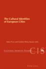 Image for The cultural identities of European cities