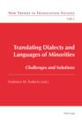 Image for Translating dialects and languages of minorities: challenges and solutions