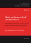 Image for Global and European trade union federations: a handbook and analysis of transnational trade union organizations and policies : 14