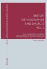 Image for Breton orthographies and dialects: the twentieth-century orthography war in Brittany