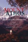 Image for Mount Athos: microcosm of the Christian East