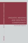 Image for Linguistic meaning and non-truth-conditionality