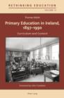 Image for Primary Education in Ireland, 1897-1990: Curriculum and Context