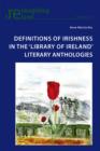 Image for Definitions of Irishness in the &quot;Library of Ireland&quot; literary anthologies