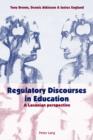 Image for Regulatory discourses in education: a Lacanian perspective