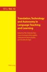 Image for Translation, Technology and Autonomy in Language Teaching and Learning : 12