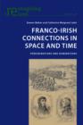 Image for Franco-Irish connections in space and time: peregrinations and ruminations