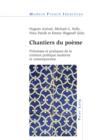 Image for Chantiers du poeme: premisses et pratiques de la creation poetique moderne et contemporaine