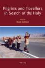 Image for Pilgrims and travellers in search of the holy