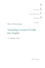 Image for Translating German novellas into English: a comparative study : 27