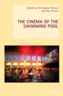 Image for The cinema of the swimming pool