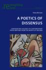 Image for A poetics of dissensus: confronting violence in contemporary prose writing from the North of Ireland