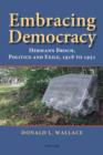 Image for Embracing democracy: Hermann Broch, politics and exile, 1918 to 1951